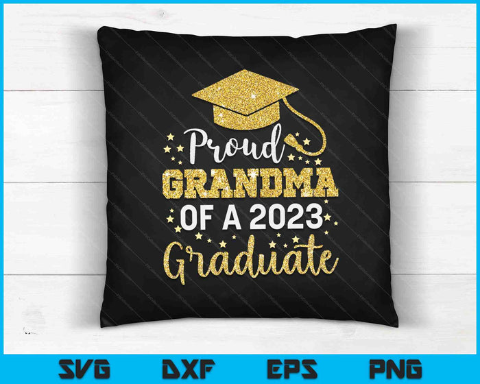 Orgullosa abuela de una clase de 2023 Graduado SVG PNG Cortando archivos imprimibles Orgullosa abuela de una clase de 2023 Graduado SVG PNG Cortando archivos imprimibles
