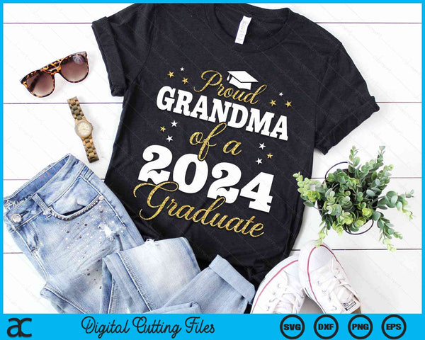 Proud Grandma Of A Class Of 2024 Graduate SVG PNG Digital Printable Files