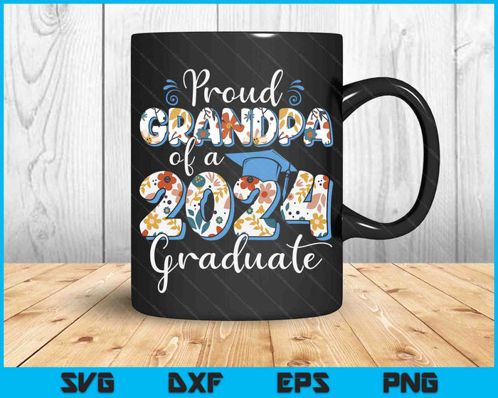 Proud Grandpa Of A 2024 Graduate For Family Graduation SVG PNG Digital Cutting Files