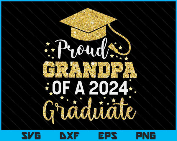 Proud Grandpa Of A Class Of 2024 Graduate SVG PNG Digital Cutting Files