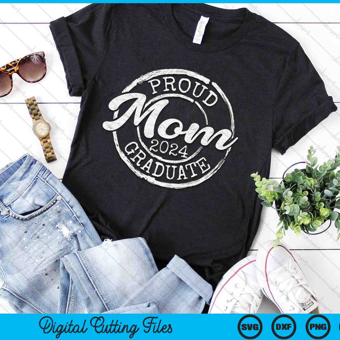 Proud Mom Of A Senior 2024 Graduate Class Stamp Graduation SVG PNG Digital Cutting Files Proud Mom Of A Senior 2024 Graduate Class Stamp Graduation SVG PNG Digital Cutting Files