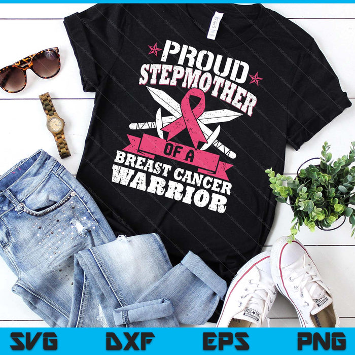 Proud Stepmother Of Breast Cancer Warrior Pink Awareness Ribbon SVG PNG Digital Cutting Files Proud Stepmother Of Breast Cancer Warrior Pink Awareness Ribbon SVG PNG Digital Cutting Files