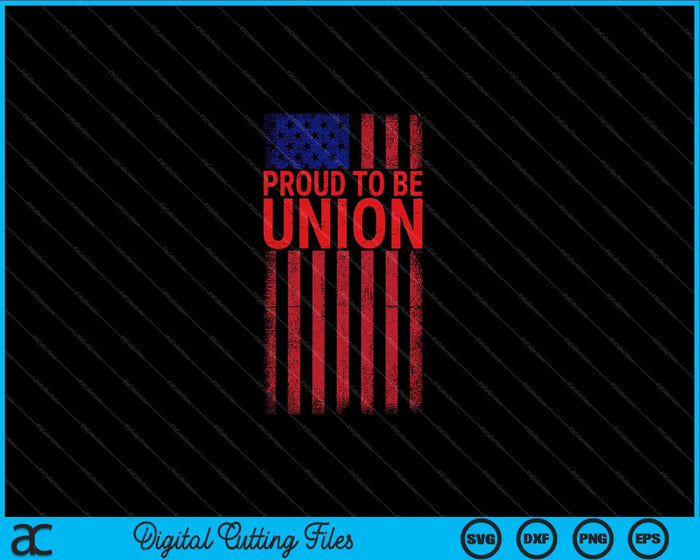 Proud To Be Union Workers Skilled Worker US Flag Labor Day SVG PNG Digital Cutting Files Proud To Be Union Workers Skilled Worker US Flag Labor Day SVG PNG Digital Cutting Files