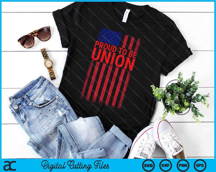 Proud To Be Union Workers Skilled Worker US Flag Labor Day SVG PNG Digital Cutting Files Proud To Be Union Workers Skilled Worker US Flag Labor Day SVG PNG Digital Cutting Files