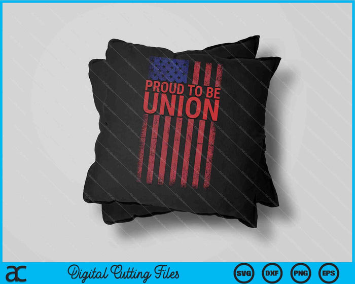 Proud To Be Union Workers Skilled Worker US Flag Labor Day SVG PNG Digital Cutting Files Proud To Be Union Workers Skilled Worker US Flag Labor Day SVG PNG Digital Cutting Files