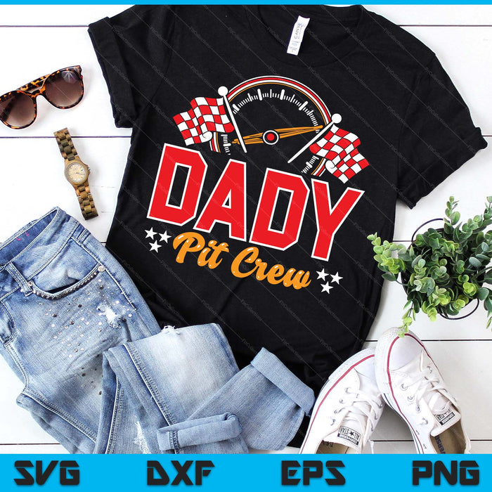 Race Car Birthday Party Matching Family Dady Pit Crew SVG PNG Digital Printable Files Race Car Birthday Party Matching Family Dady Pit Crew SVG PNG Digital Printable Files