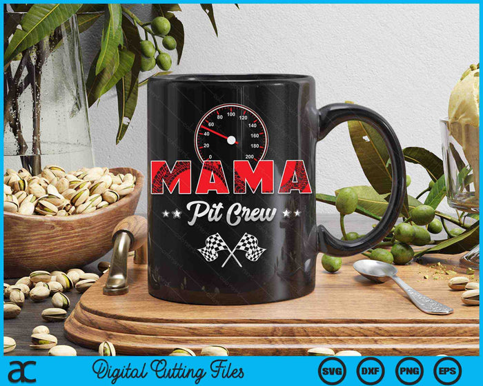 Race Car Birthday Party Racing Family Mama Pit Crew SVG PNG Digital Printable Files Race Car Birthday Party Racing Family Mama Pit Crew SVG PNG Digital Printable Files