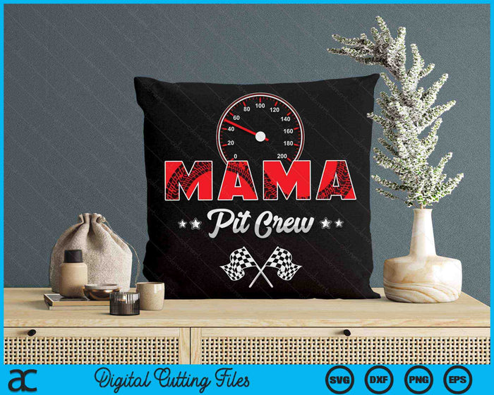Race Car Birthday Party Racing Family Mama Pit Crew SVG PNG Digital Printable Files Race Car Birthday Party Racing Family Mama Pit Crew SVG PNG Digital Printable Files
