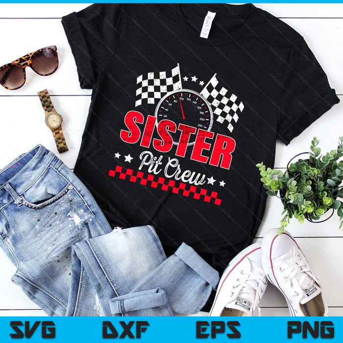 Race Car Birthday Party Racing Family Sister Pit Crew SVG PNG Digital Printable Files Race Car Birthday Party Racing Family Sister Pit Crew SVG PNG Digital Printable Files