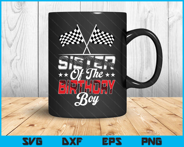 Race Car Sister Of The Birthday Boy Racing Family Pit Crew SVG PNG Digital Printable Files Race Car Sister Of The Birthday Boy Racing Family Pit Crew SVG PNG Digital Printable Files
