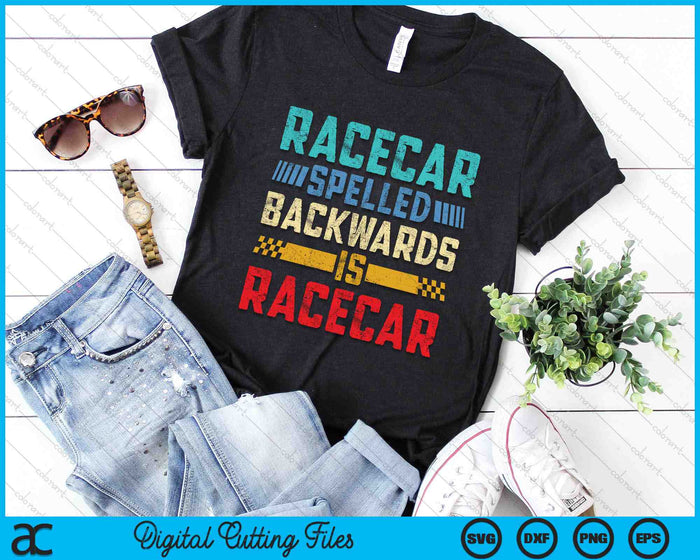Racecar Spelled Backwards Is Racecar Vintage Racecar SVG PNG Digital Cutting Files Racecar Spelled Backwards Is Racecar Vintage Racecar SVG PNG Digital Cutting Files