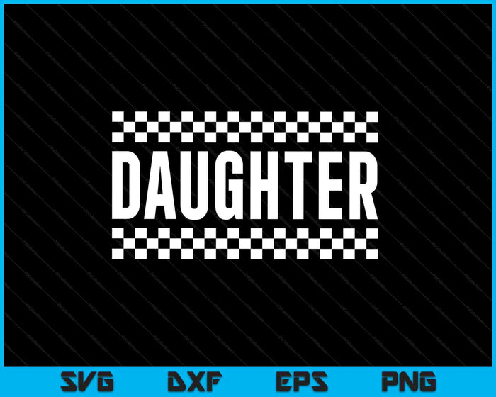 Racing Birthday Party Matching Family Race Car Pit Crew Daughter SVG PNG Digital Printable Files Racing Birthday Party Matching Family Race Car Pit Crew Daughter SVG PNG Digital Printable Files