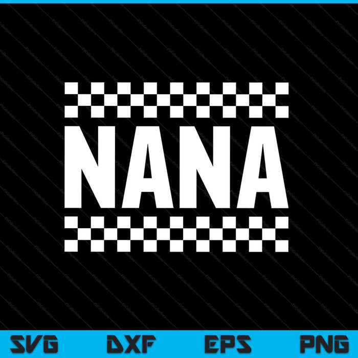 Racing Birthday Party Matching Family Race Car Pit Crew Nana SVG PNG Digital Printable Files Racing Birthday Party Matching Family Race Car Pit Crew Nana SVG PNG Digital Printable Files