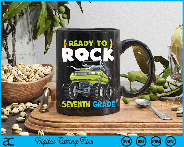 Ready To Rock Seventh Grade First Day Of Seventh Grade For Kids SVG PNG Digital Cutting Files Ready To Rock Seventh Grade First Day Of Seventh Grade For Kids SVG PNG Digital Cutting Files
