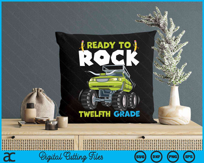 Ready To Rock Twelfth Grade First Day Of Twelfth Grade SVG PNG Digital Cutting Files Ready To Rock Twelfth Grade First Day Of Twelfth Grade SVG PNG Digital Cutting Files