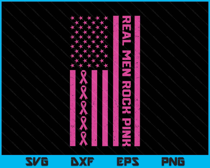 Real Men Rock Pink Ribbon Breast Cancer Awareness America SVG PNG Digital Printable Files Real Men Rock Pink Ribbon Breast Cancer Awareness America SVG PNG Digital Printable Files