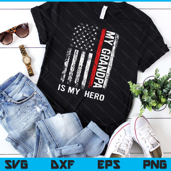 Red Line Firefighter My Grandpa Is My Hero SVG PNG Digital Cutting File Red Line Firefighter My Grandpa Is My Hero SVG PNG Digital Cutting File