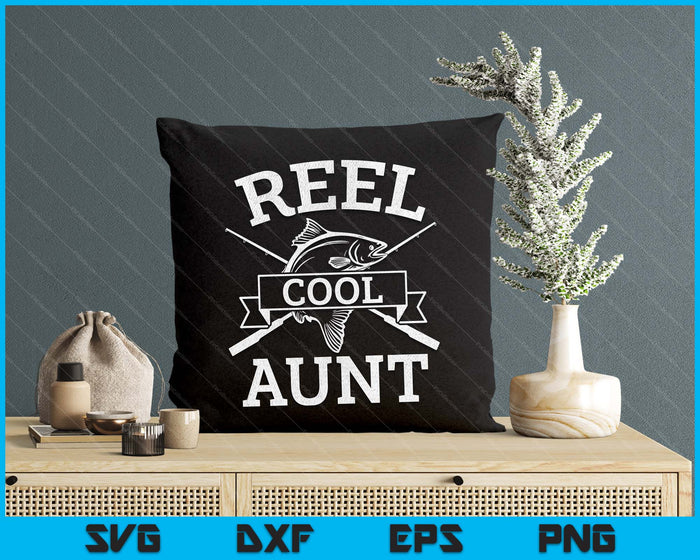 Reel Cool Aunt For Fishing Mother's Day Birthday Christmas Reel Cool Aunt For Fishing Mother's Day Birthday Christmas