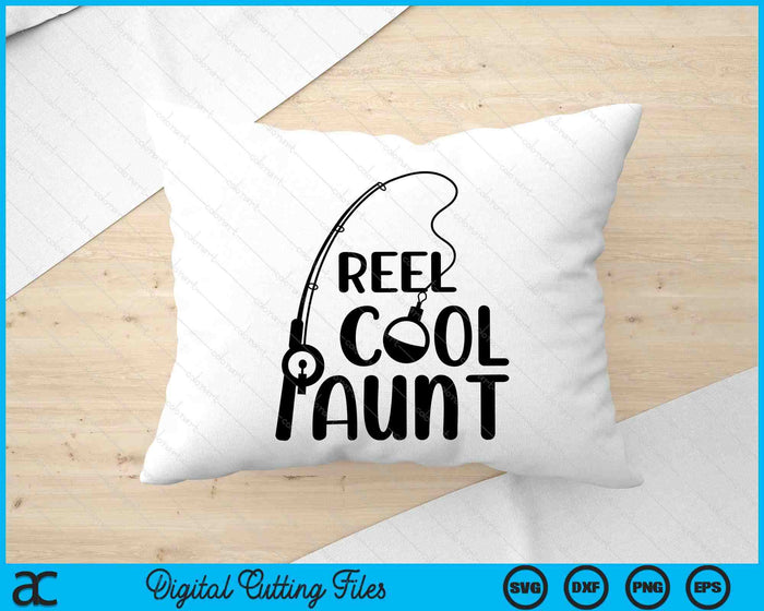 Reel Cool Aunt Mother's Day SVG PNG Digital Cutting Files Reel Cool Aunt Mother's Day SVG PNG Digital Cutting Files