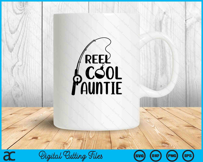 Reel Cool Auntie Mother's Day SVG PNG Digital Cutting Files Reel Cool Auntie Mother's Day SVG PNG Digital Cutting Files