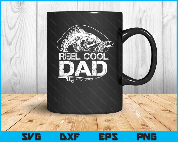 Reel Cool Dad Fishing SVG PNG Digital Cutting Files Reel Cool Dad Fishing SVG PNG Digital Cutting Files