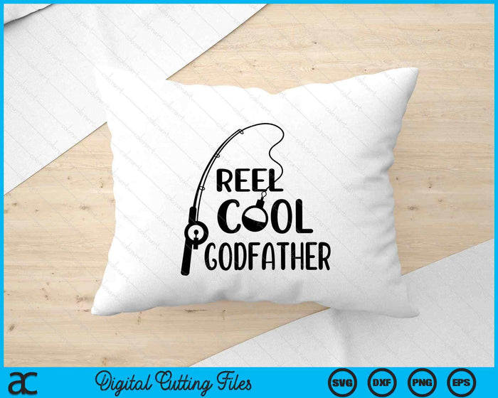 Reel Cool Godfather Father's Day SVG PNG Digital Cutting Files Reel Cool Godfather Father's Day SVG PNG Digital Cutting Files