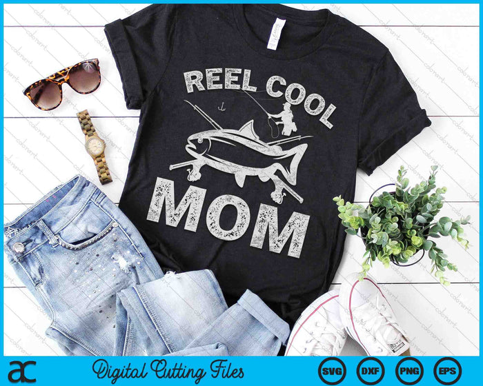 Reel Cool Mom Mother's Day SVG PNG Digital Cutting Files Reel Cool Mom Mother's Day SVG PNG Digital Cutting Files