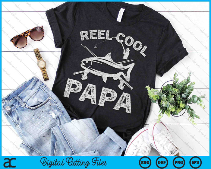 Reel Cool Papa Father's Day SVG PNG Digital Cutting Files Reel Cool Papa Father's Day SVG PNG Digital Cutting Files