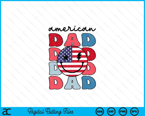 Retro American Dad American Flag Cute 4th Of July Patriotic SVG PNG Digital Cutting Files