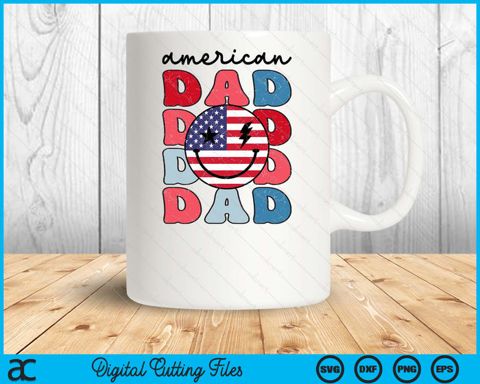 Retro American Dad American Flag Cute 4th Of July Patriotic SVG PNG Digital Cutting Files