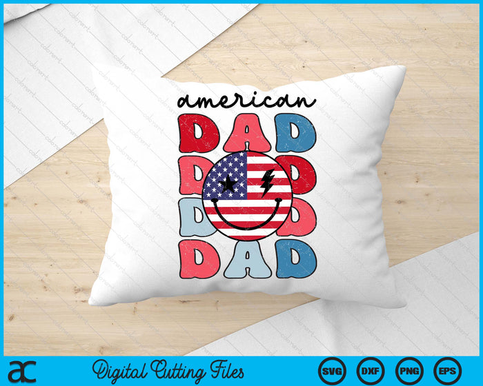 Retro American Dad American Flag Cute 4th Of July Patriotic SVG PNG Digital Cutting Files