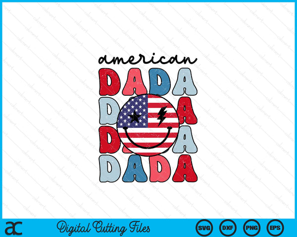 Retro American Dada American Flag Cute 4th Of July Patriotic SVG PNG Digital Cutting Files
