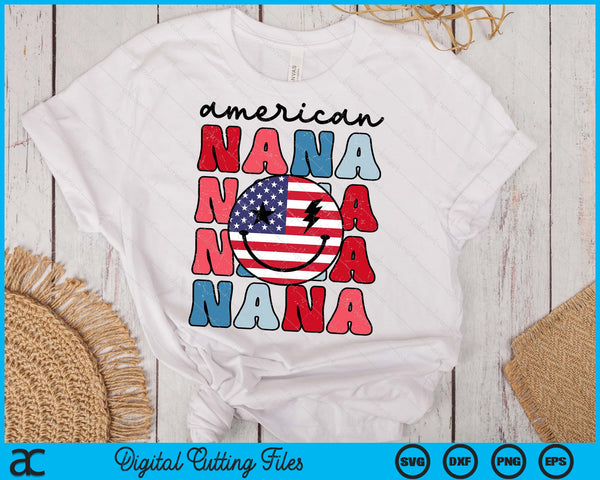 Retro American Nana American Flag Cute 4th Of July Patriotic SVG PNG Digital Cutting Files