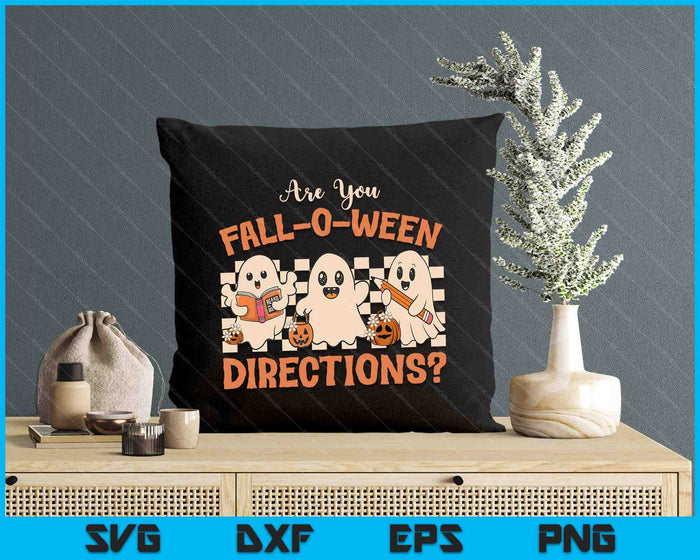Retro Are You Fall O Ween Directions Teacher Halloween Ghost SVG PNG Digital Printable Files Retro Are You Fall O Ween Directions Teacher Halloween Ghost SVG PNG Digital Printable Files