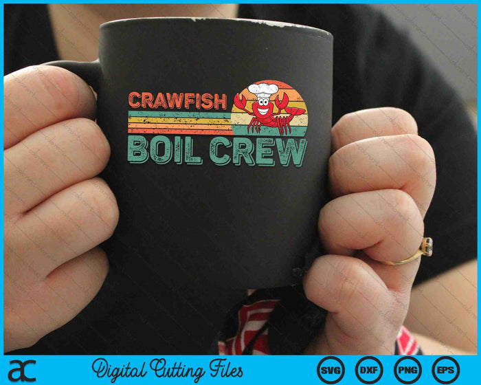 Retro Crawfish Boil Crew SVG PNG Digital Cutting File