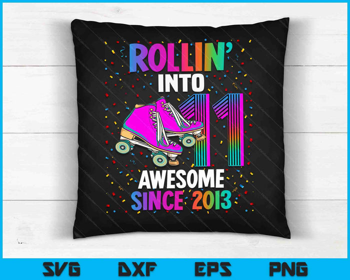 Rollin into 11 Awesome 2013 Roller Skating 11th Birthday SVG PNG Digital Cutting Files