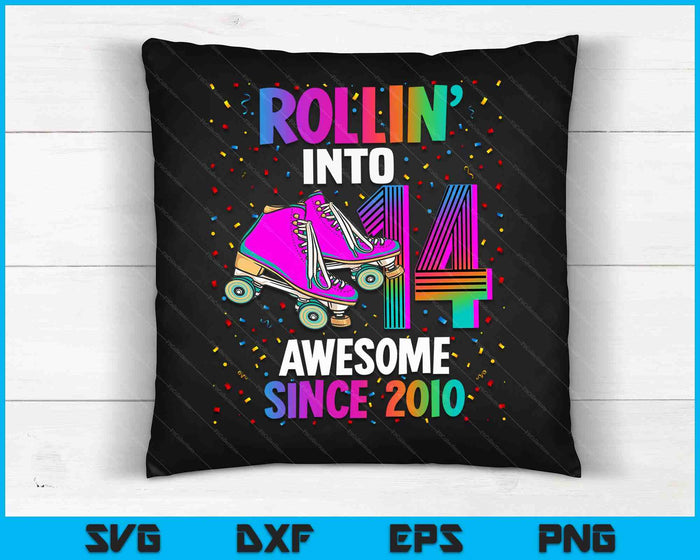 Rollin into 14 Awesome 2010 Roller Skating 14th Birthday SVG PNG Digital Cutting Files