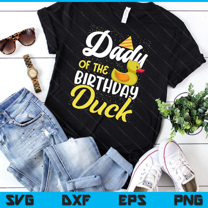 Rubber Duck Birthday Party Supplies Dady Birthday SVG PNG Digital Cutting Files Rubber Duck Birthday Party Supplies Dady Birthday SVG PNG Digital Cutting Files