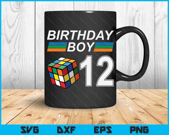 Rubixk Cube Speed Cubing Birthday Boy 12 Years Old Boys Kid SVG PNG Digital Cutting Files