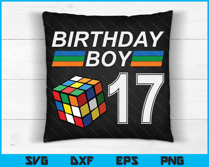 Rubixk Cube Speed Cubing Birthday Boy 17 Years Old Boys Kid SVG PNG Digital Cutting Files