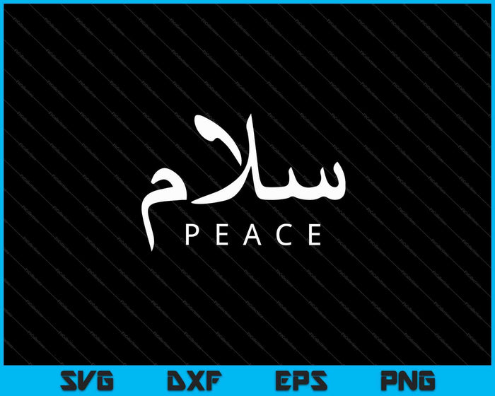 Salam Peace Arabic Calligraphy SVG PNG Cutting Printable Files
