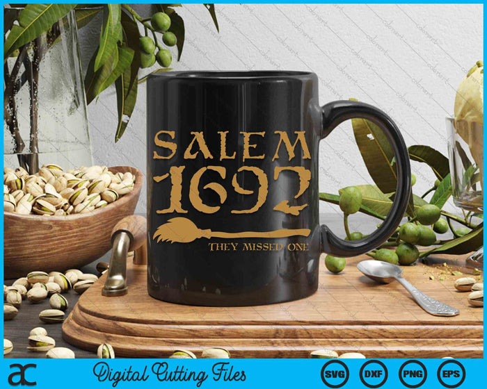 Salem 1692 They Missed One Witch Halloween SVG PNG Digital Cutting File Salem 1692 They Missed One Witch Halloween SVG PNG Digital Cutting File