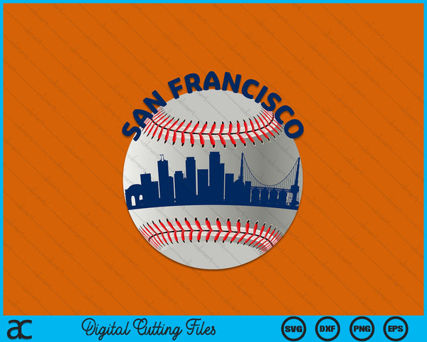 San Francisco Baseball Team Fans of Space City SVG PNG Cutting Printable Files