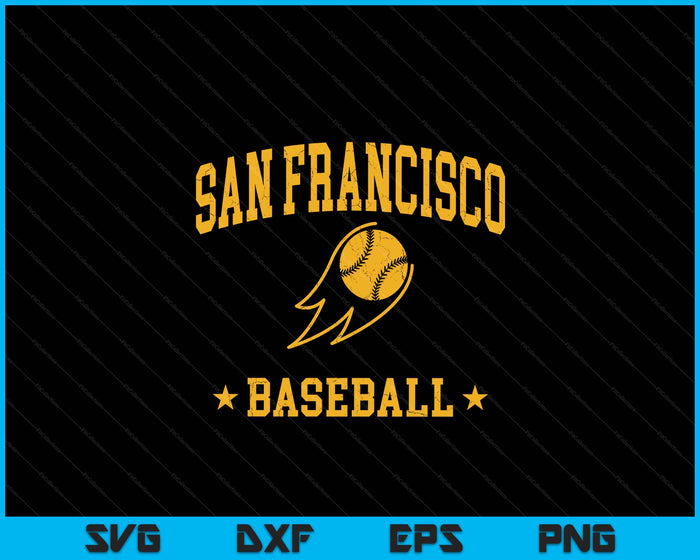 San Francisco Baseball Vintage Gameday Retro Baseball Lover SVG PNG Digital Printable Files San Francisco Baseball Vintage Gameday Retro Baseball Lover SVG PNG Digital Printable Files