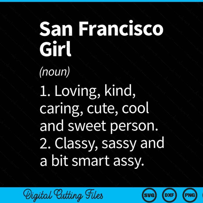 San Francisco Chica CA California Funny City Home Roots SVG PNG Archivos de corte digital San Francisco Chica CA California Funny City Home Roots SVG PNG Archivos de corte digital