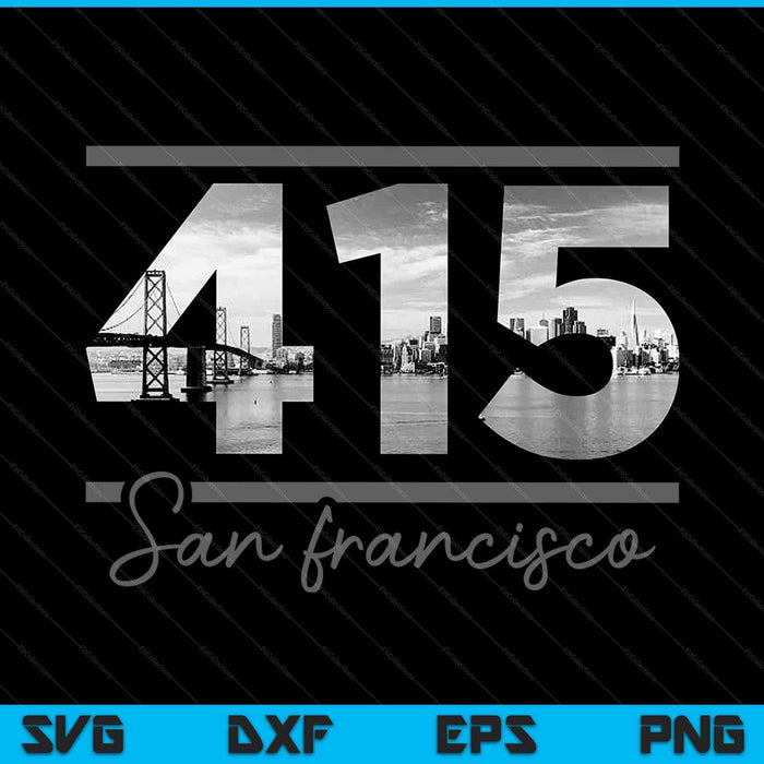 San Francisco 415 Area Code Skyline California Vintage SVG PNG Cutting Printable Files
