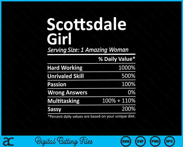 Scottsdale Girl AZ Arizona Funny City Home Roots SVG PNG Cutting Printable Files