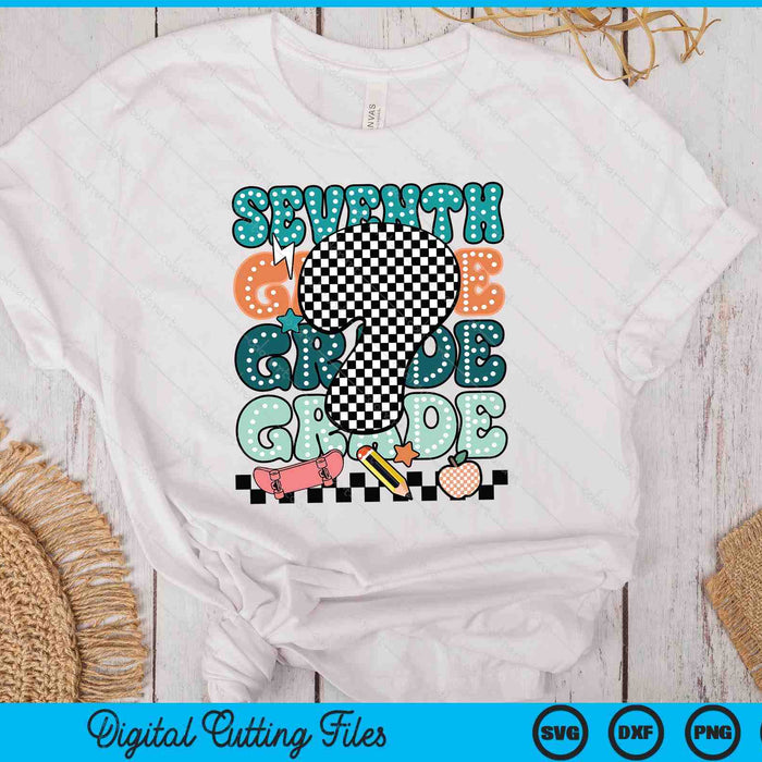 Seventh Grade Back To School For Boys SVG PNG Digital Printable Files Seventh Grade Back To School For Boys SVG PNG Digital Printable Files
