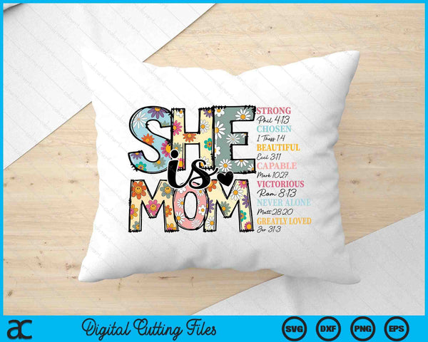She Is Mom Mother's Day SVG PNG Digital Printable Files