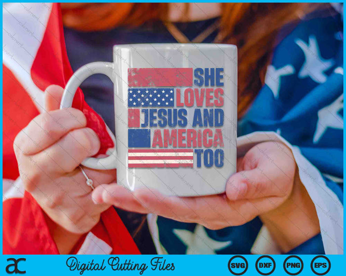 She Loves Jesus And America Too 4th Of July Patriotic Retro SVG PNG Digital Cutting Files She Loves Jesus And America Too 4th Of July Patriotic Retro SVG PNG Digital Cutting Files